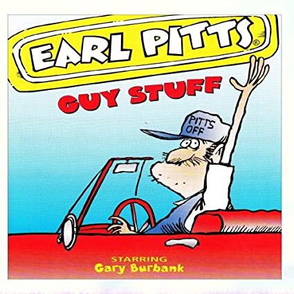 Earl pittsguy stuff