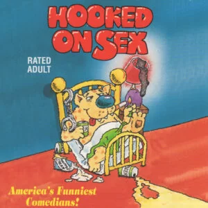 Hooked On Sex hispanic comedy