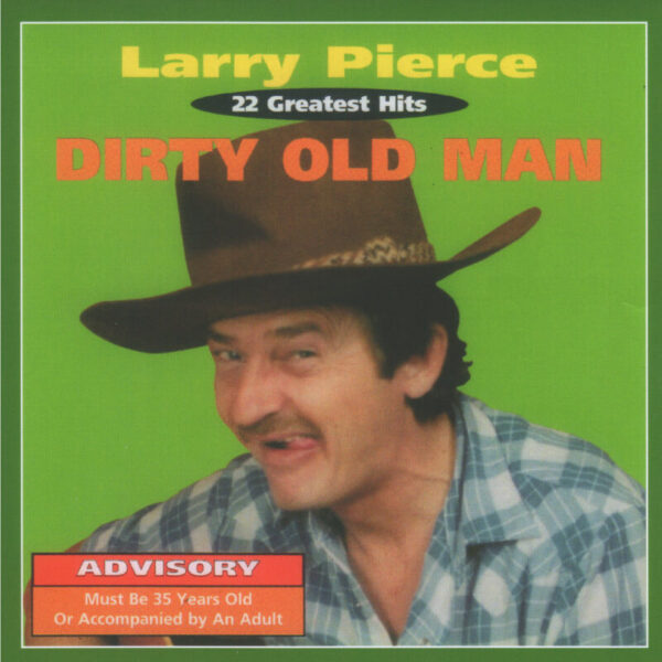 Larry PIerce Dirty Old Man lester bibbs comedian
